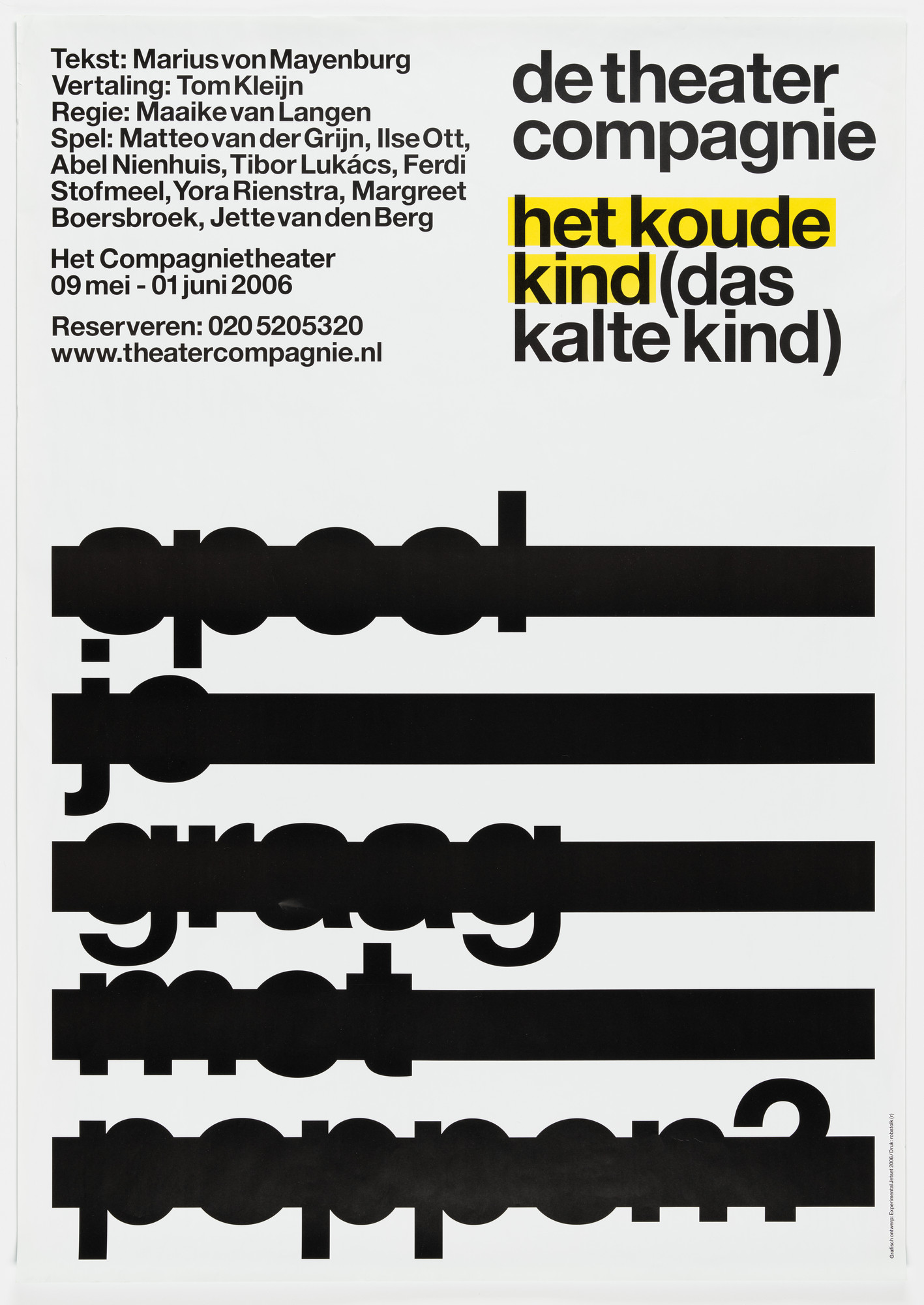 Experimental Jetset. De Theatercompagnie Het Koude Kind