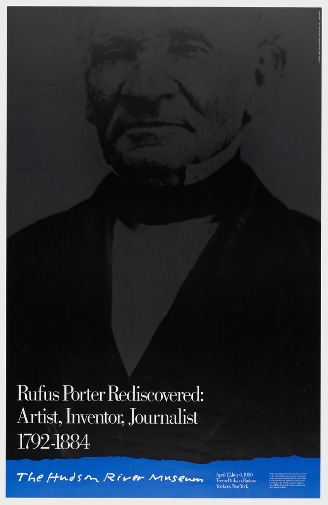 Rufus Porter Rediscovered: Artist, Inventor, Journalist, 1792-1884