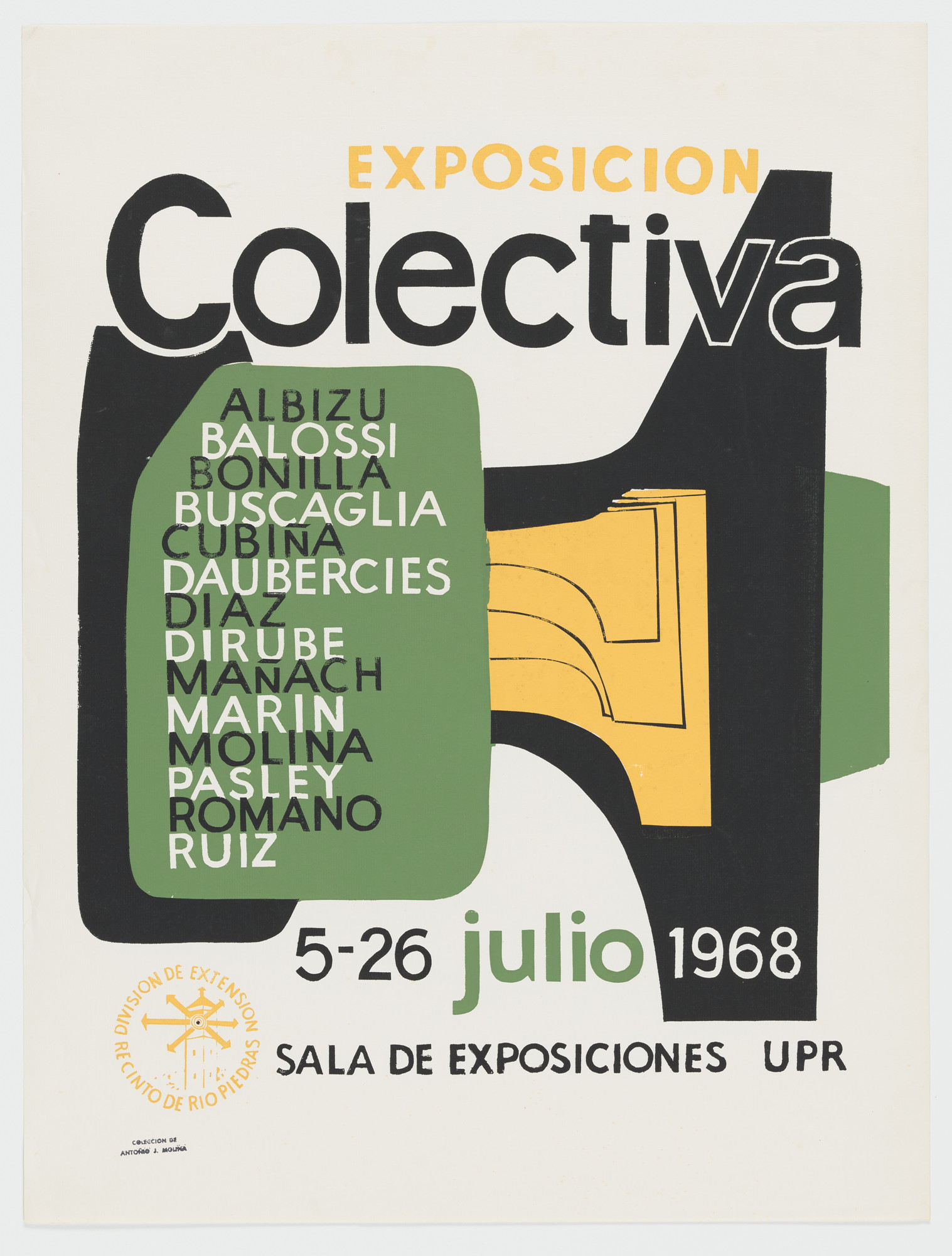 Rafael Rivera García. Exposición Colectiva: Albizo, Balossi, Bonilla, Buscaglia, Cubiña, Daubercies, Diaz, Dirube, Mañach, Marin, Molma, Pasley, Romano, Ruiz.