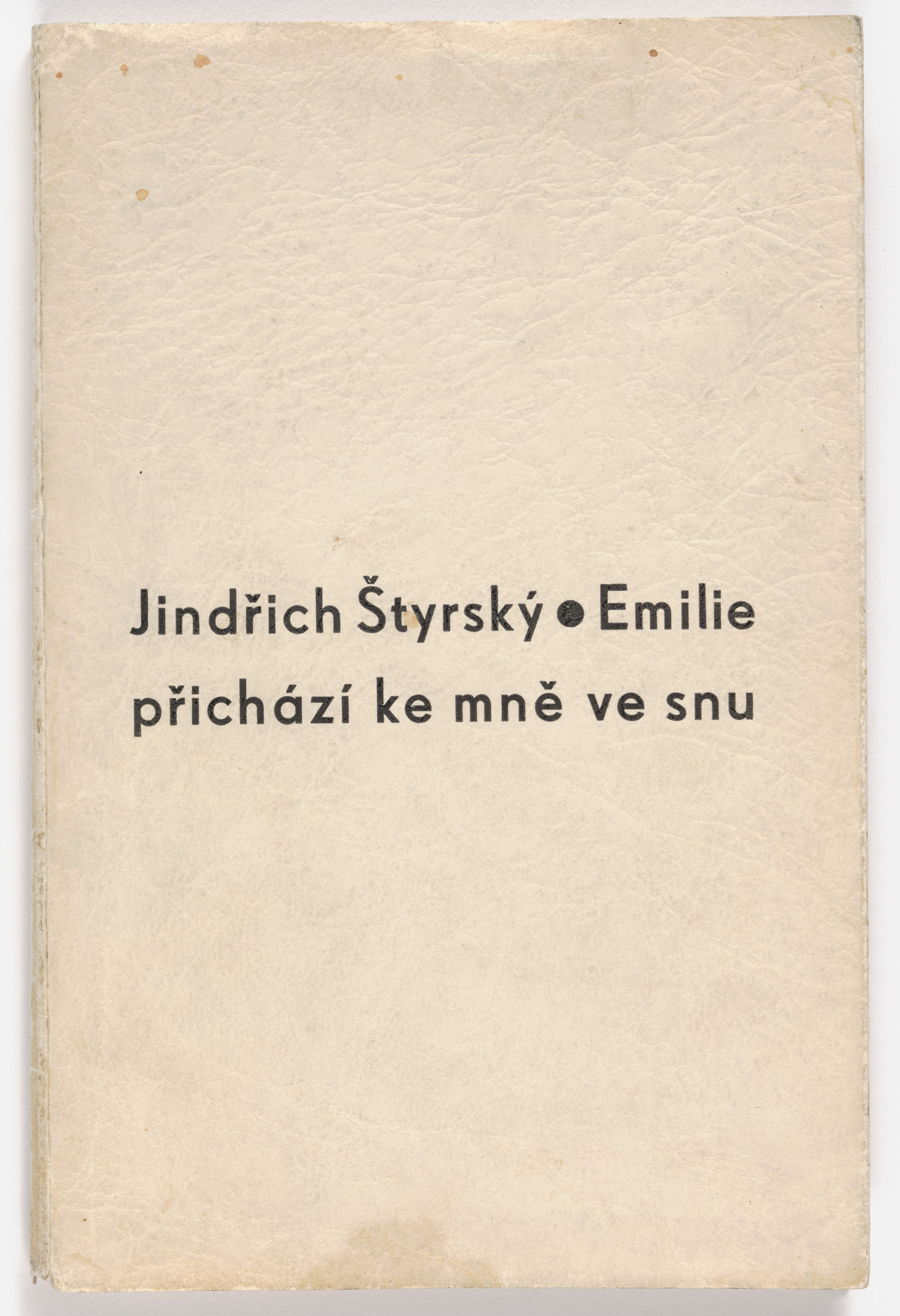 Jindřich Štyrský. Emilie přichází ke mně ve snu (Emilie Comes to Me in a Dream)
