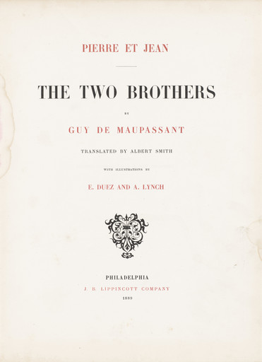 "The Two Brothers" by Guy de Maupassant (Philadelphia, J.B. Lippincott Company)