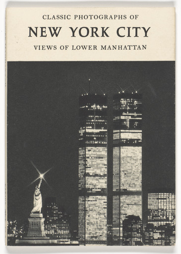 Classic Photographs of New York City: Views of Lower Manhattan (New York: Eakins Press, 1975)