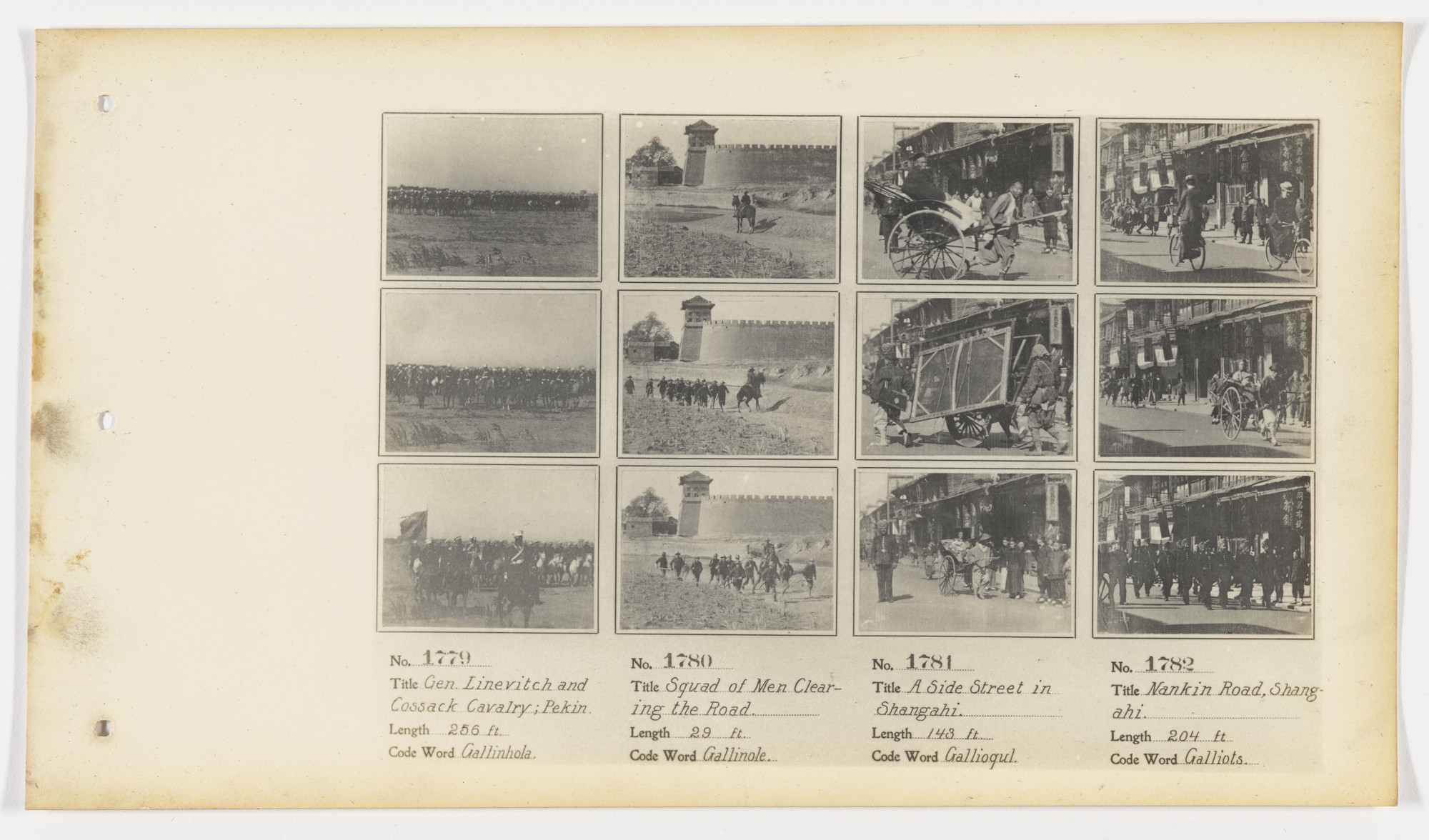 American Mutoscope and Biograph Company. 1779. Gen. Linevitch and Cossack Cavalry; Pekin. 1780. Squad of Men Clearing the Road 1781. A Side Street in Shanghai 1782. Nankin Road, Shanghai.