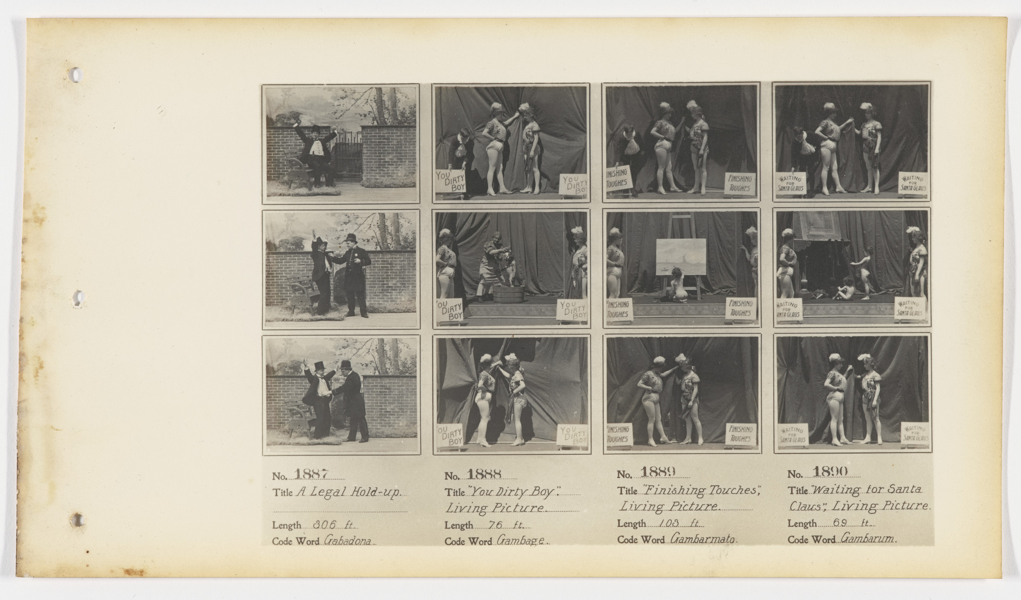 American Mutoscope and Biograph Company. 1887. A Legal Hold-up 1888. “You Dirty Boy,” Living Picture 1889. “Finishing Touches,” Living Pictures 1890. “Waiting for Santa Claus,” Living Pictures.