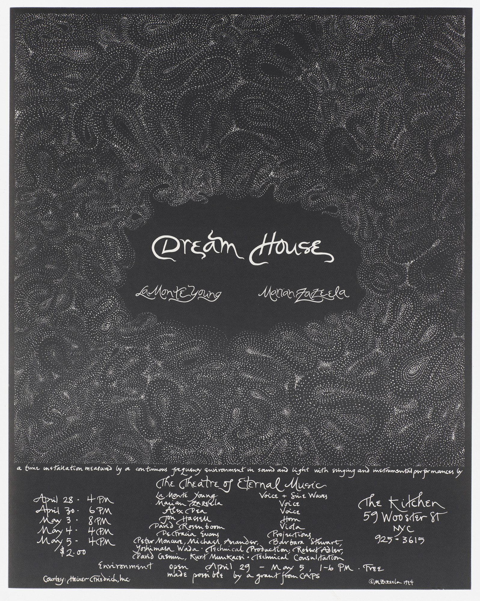 Marian Zazeela. Poster for La Monte Young and Marian Zazeela, Dream House and The Theatre of Eternal Music , The Kitchen, April - May 1974