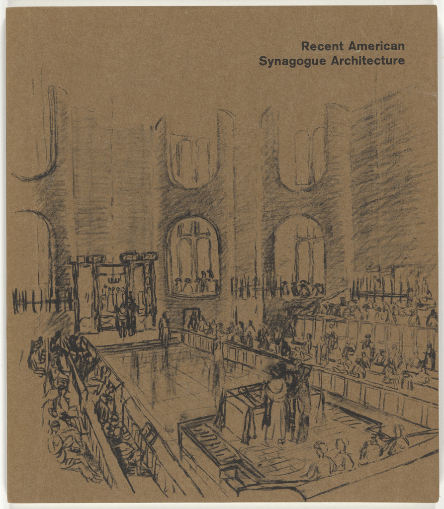 Catalog for the exhibition "Recent American Synagogue Construction" at the Jewish Museum