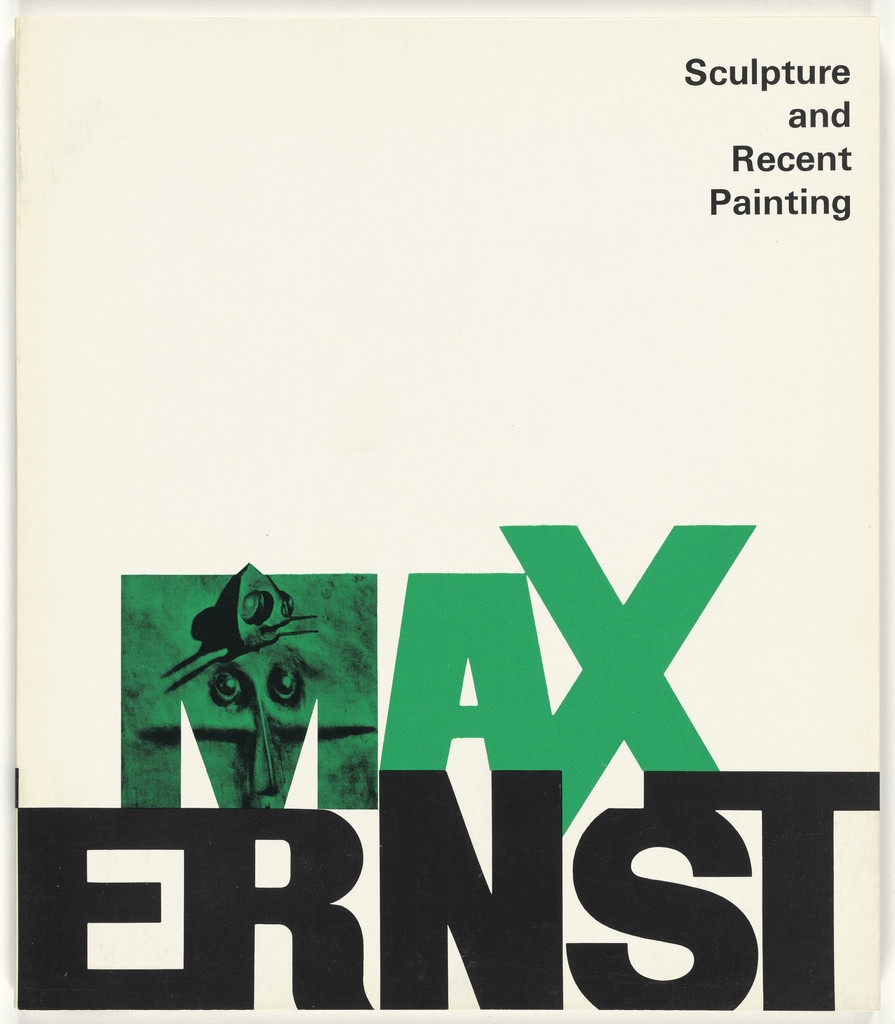 Catalog for the exhibition "Max Ernst: Sculpture and Recent Painting" at the Jewish Museum