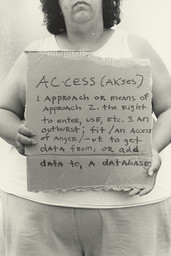 Laura Aguilar. Access + Opportunity = Success. 1993