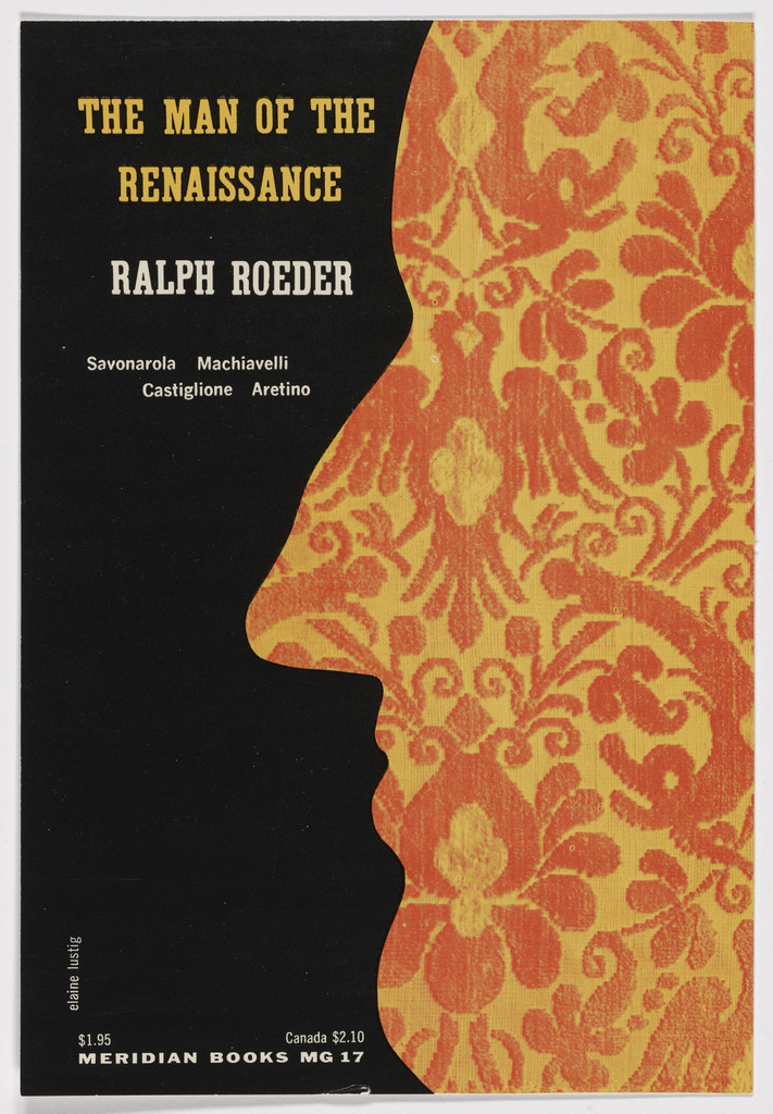 Book cover for "The Man of the Renaissance" by Ralph Roeder by Elaine Lustig Cohen