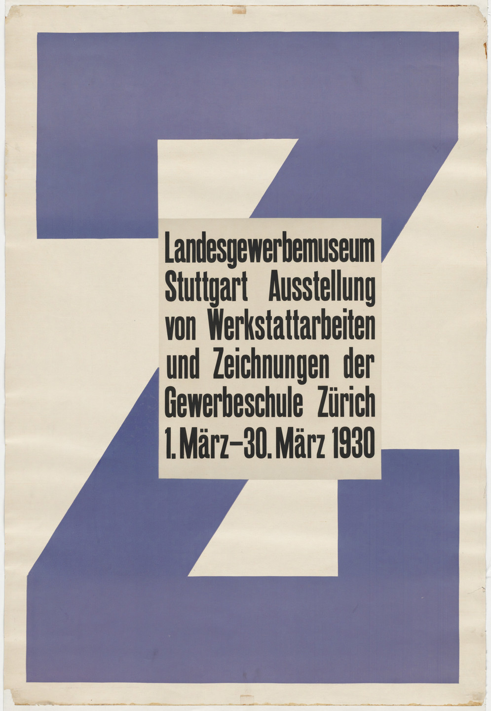 Unidentified Designer. Z, Landesgewerbemuseum Stuttgart Ausstellung von Werkstattarbeiten und Zeichnungen der Gewerbeschule Zürich. 1930