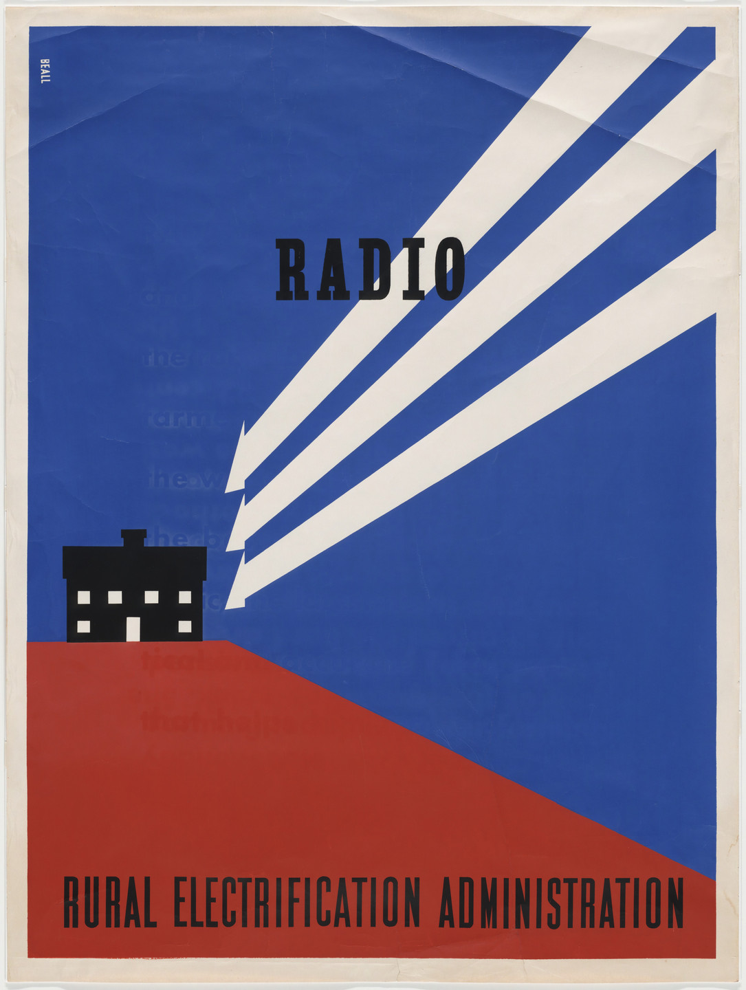 The poster features a small black house with white windows on a red ground, against a blue background with white rays emanating from the house towards the top right corner. Text at the top reads &#34;RADIO&#34; and at the bottom &#34;RURAL ELECTRIFICATION ADMINISTRATION.&#34; This is an AI generated description. To give feedback, email ai@moma.org.