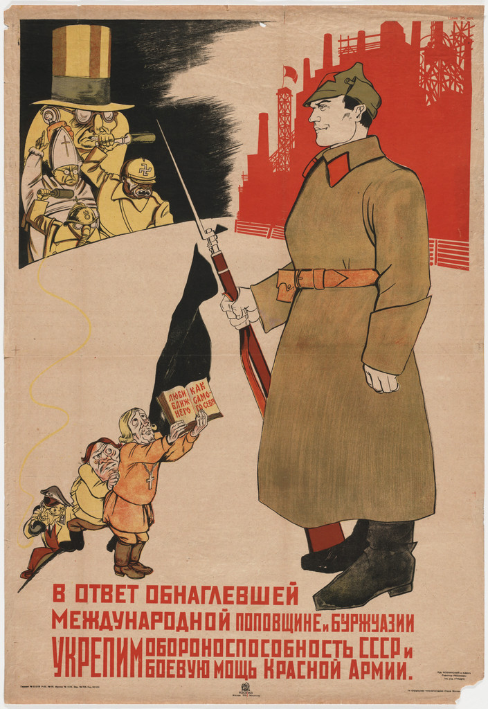 In Answer to the International Insolent Clergy and Bourgeoisie We Shall Defend the Capacity of Defense of USSR and the Power of the Red Army