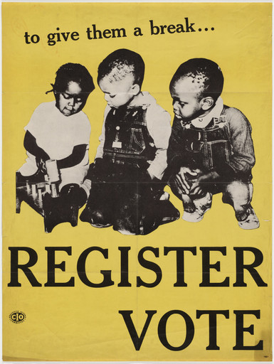 Ben Shahn. To Give Them A Break...Register, Vote. c. 1946