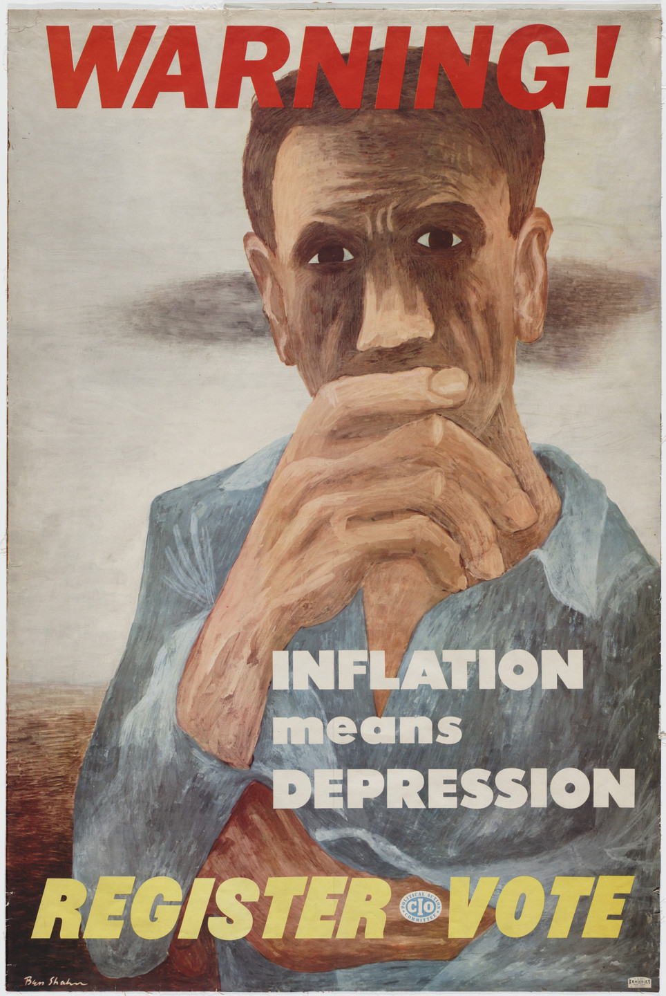 Ben Shahn. Warning! Inflation Means Depression, Register, Vote. 1946