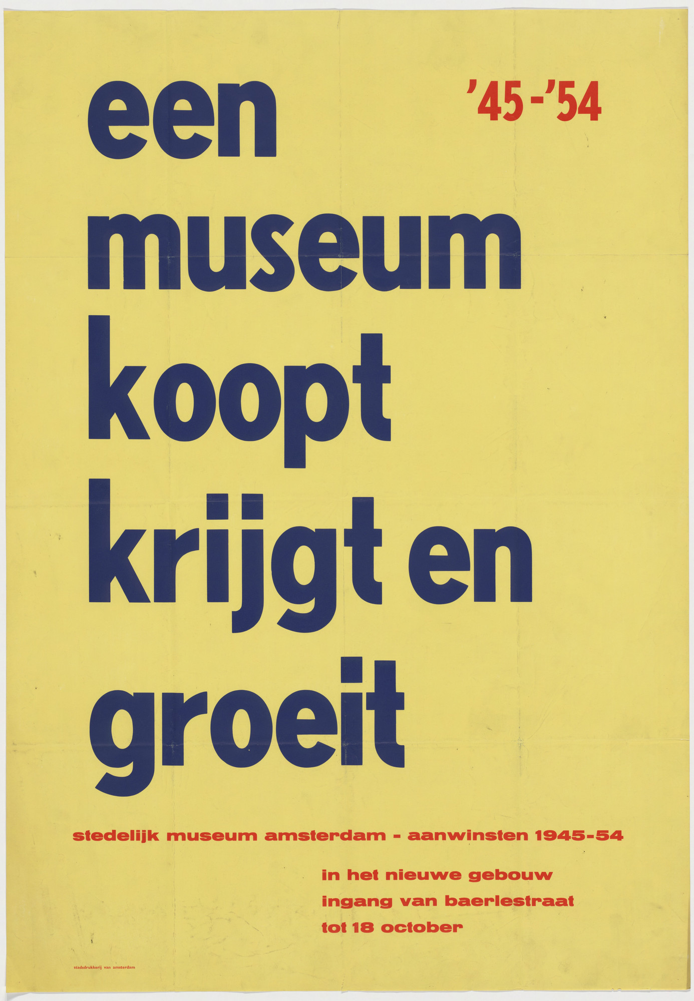 Willem Jacob Henri Berend Sandberg. Een Museum Koopt Krijt en Groeit, Stedelijk Museum Amsterdam-Aanwinsten '45-'54