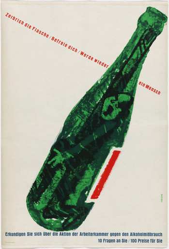 Hans Fabigan. Zerbrich die Flasche/Befreie dich/Werde Wieder ein Mensch. Erkundigen Sie sich über die Aktion der Arbeiterkammer gegen den Alkoholmissrauch