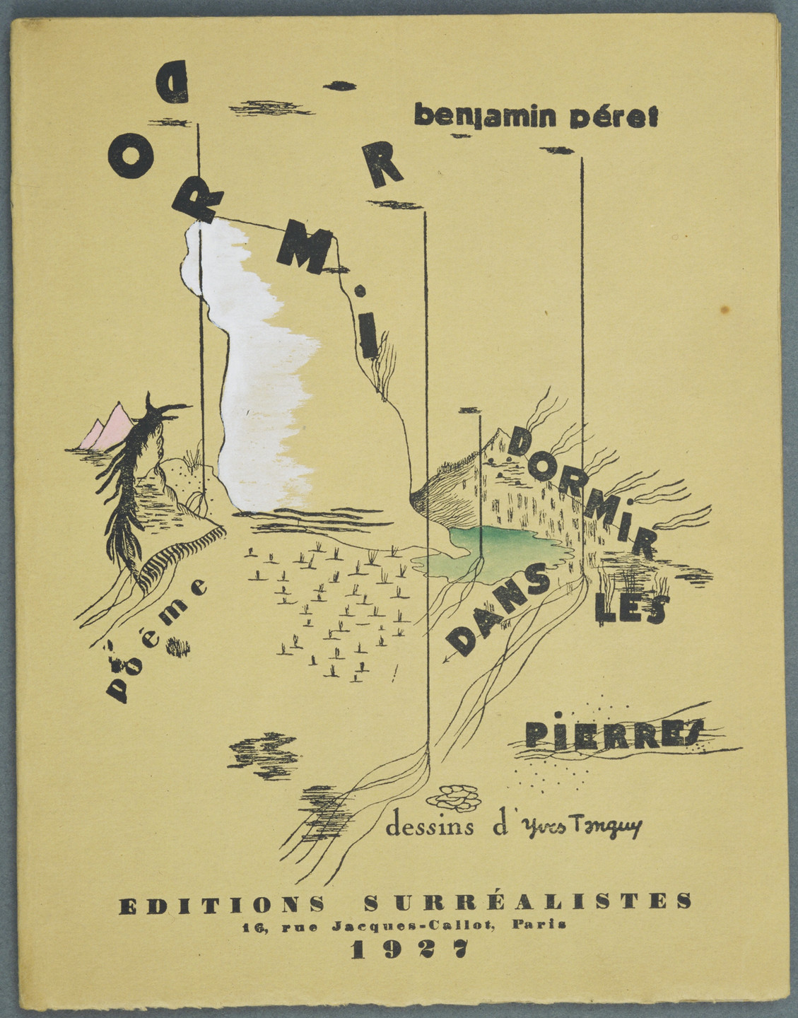 Yves Tanguy. Cover for Dormir, dormir dans les pierres. 1927
