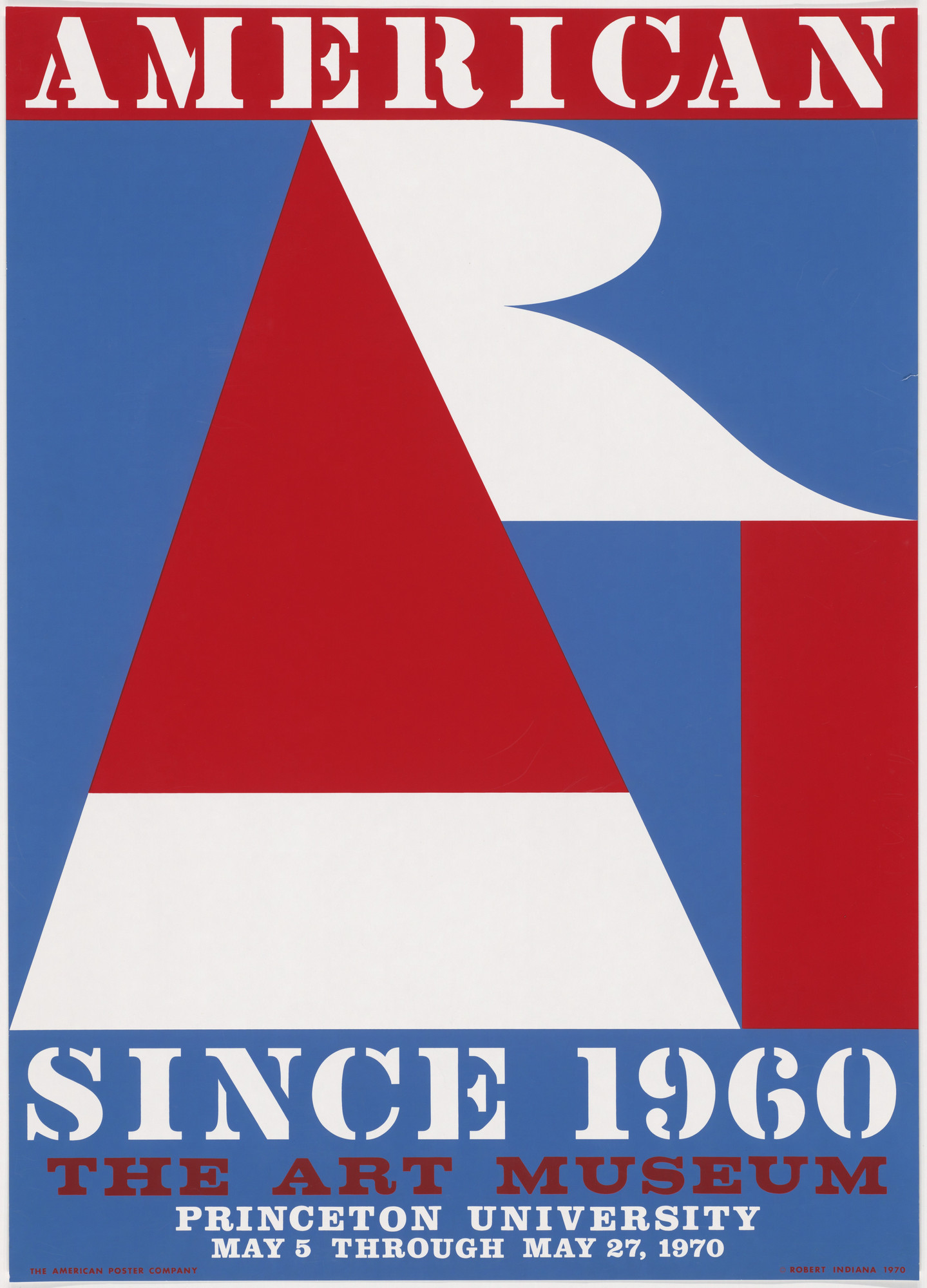 Robert Indiana. American Art Since 1960, The Art Museum, Princeton