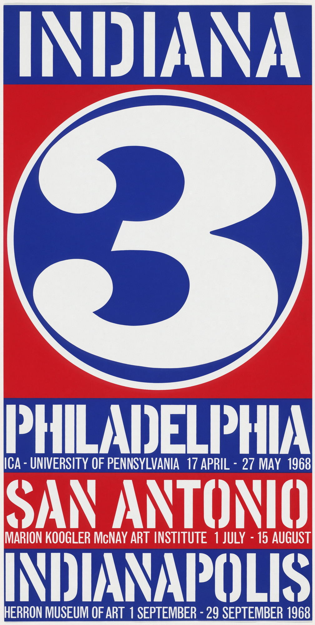 Robert Indiana. Indiana 3, Philadelphia, San Antonio, Indianapolis
