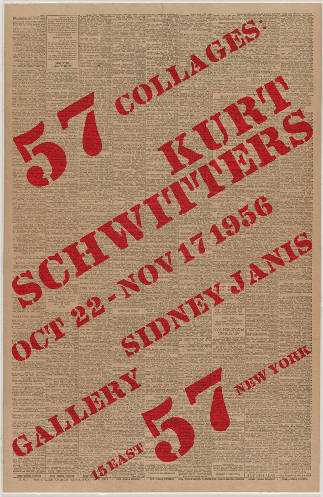 57 Collages: Kurt Schwitters, Oct 22-Nov 17 1956, Sidney Janis Gallery, 15 East 57 New York