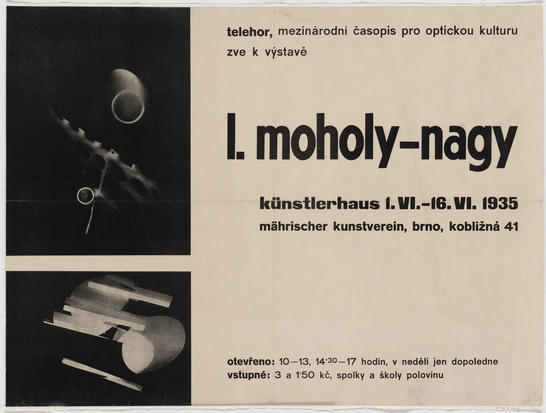 František Kalivoda. L. Moholy-Nagy, Künstlerhaus, Brno, June 1-16, 1935 (Poster for an exhibition of works by Moholy-Nagy at the Moravian Künstlerhaus, Brno, sponsored by the magazine Telehor). 1935