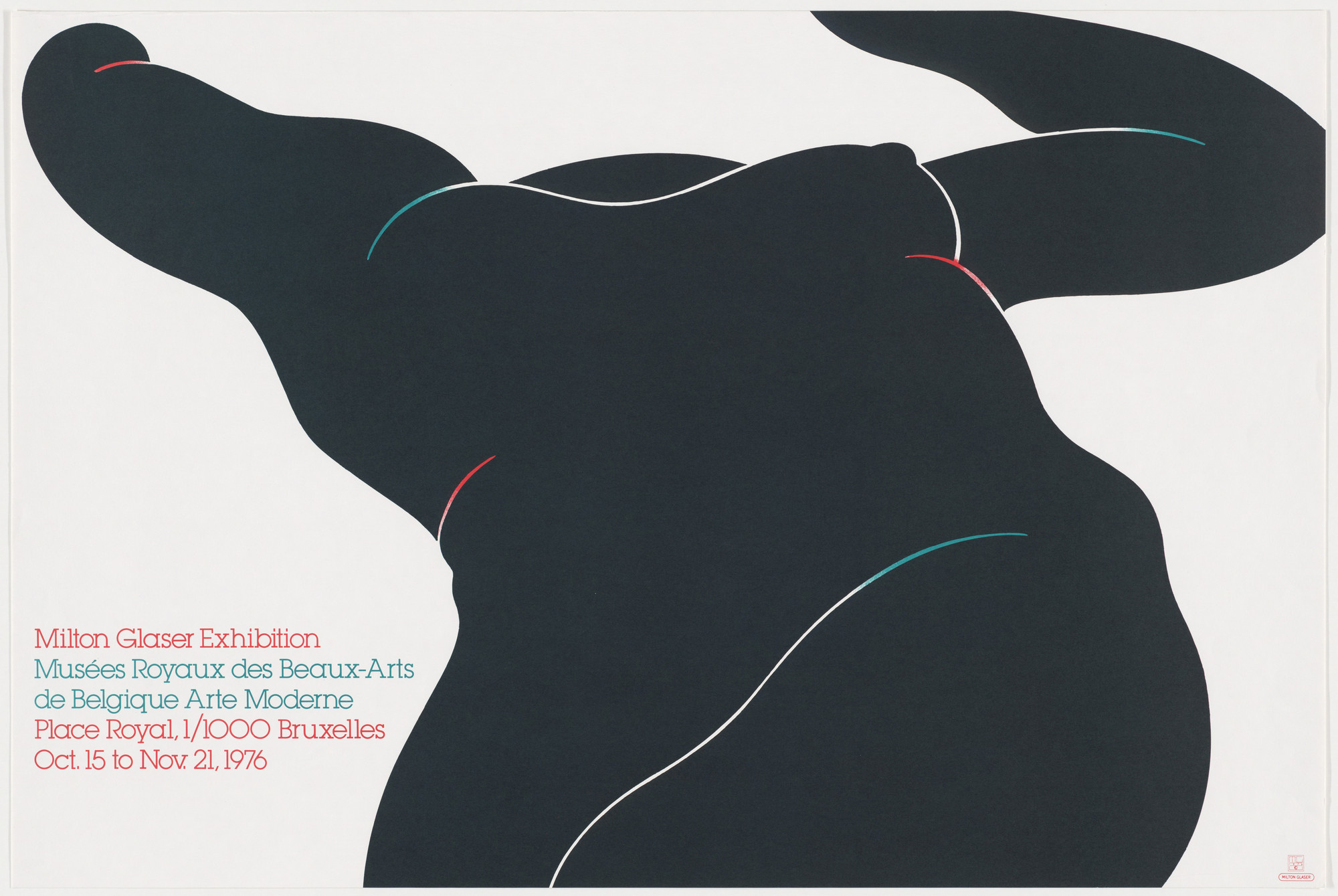 Milton Glaser. Milton Glaser Exhibition, Musées Royaux des Beaux-Arts de Belgique Arts Moderne, Place Royal, 1/1000 Bruxelles, Oct. 15 to Nov. 21, 1976