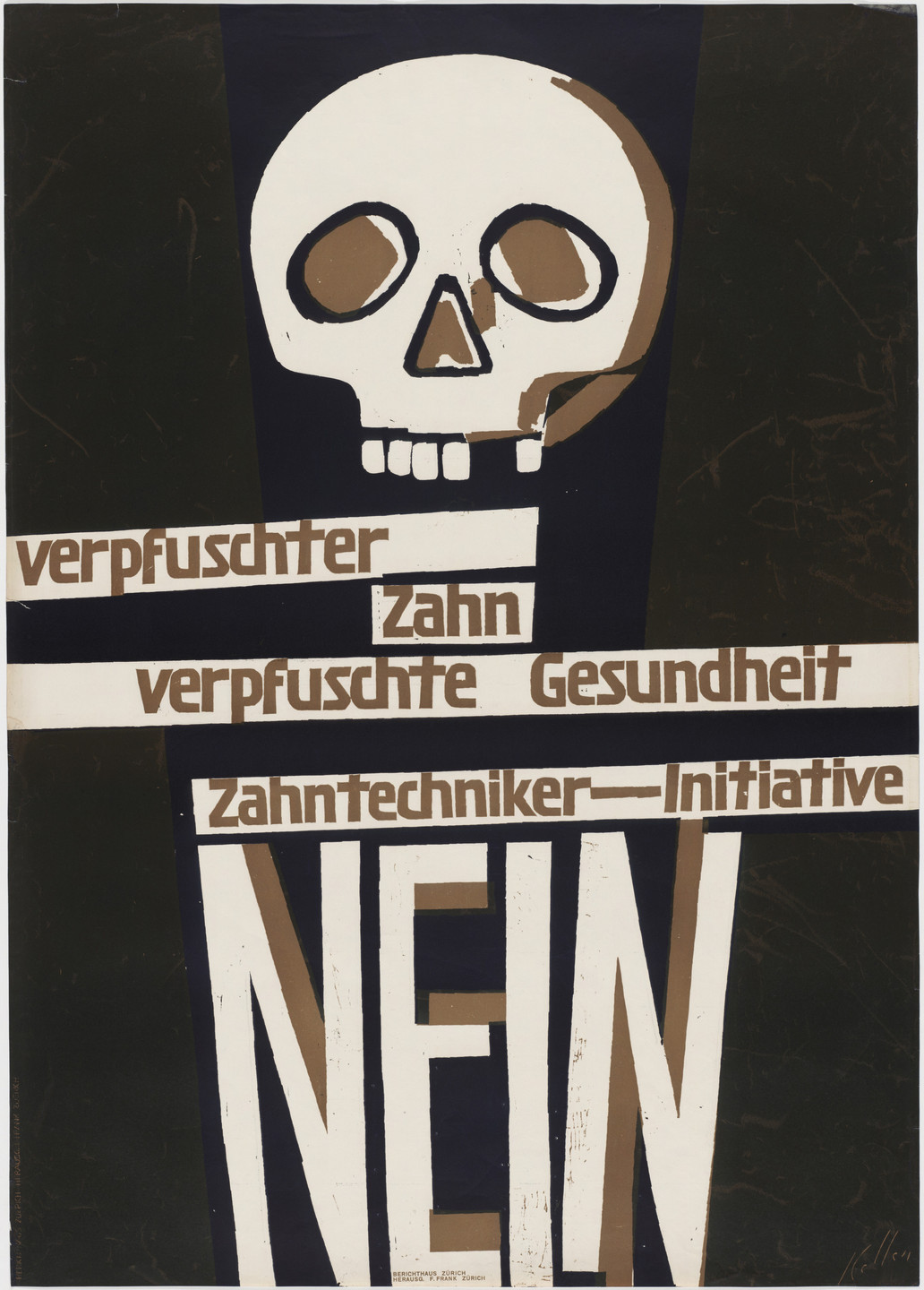 Ernst Keller. Verpfuschter Zahn, Verpfuschte Gesundheit, Zahntechniker-Initiative, Nein. 1946