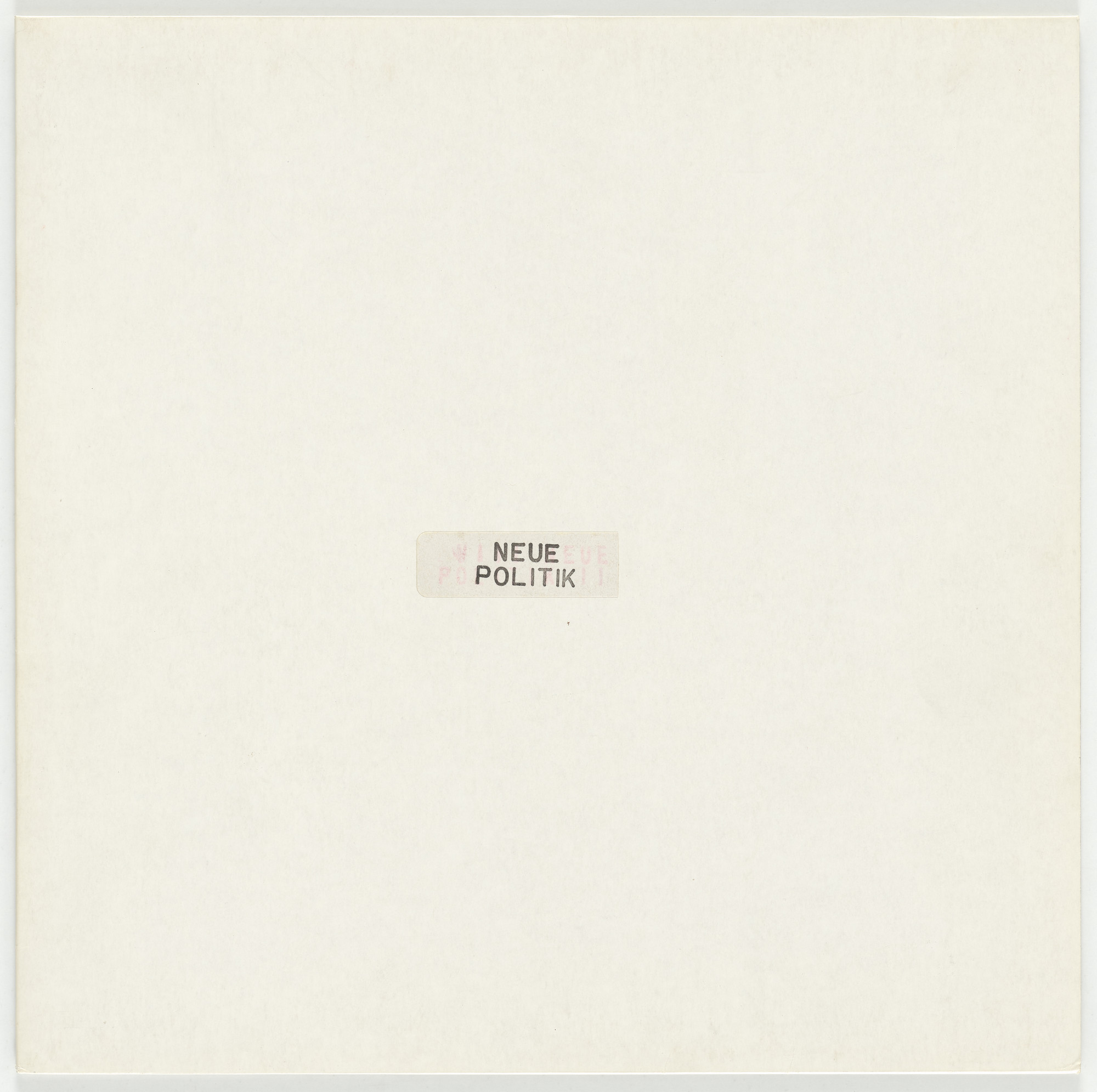 Albert Oehlen. New Politics (Please cease forbidding other people certain things, and feeling fantastic doing so)