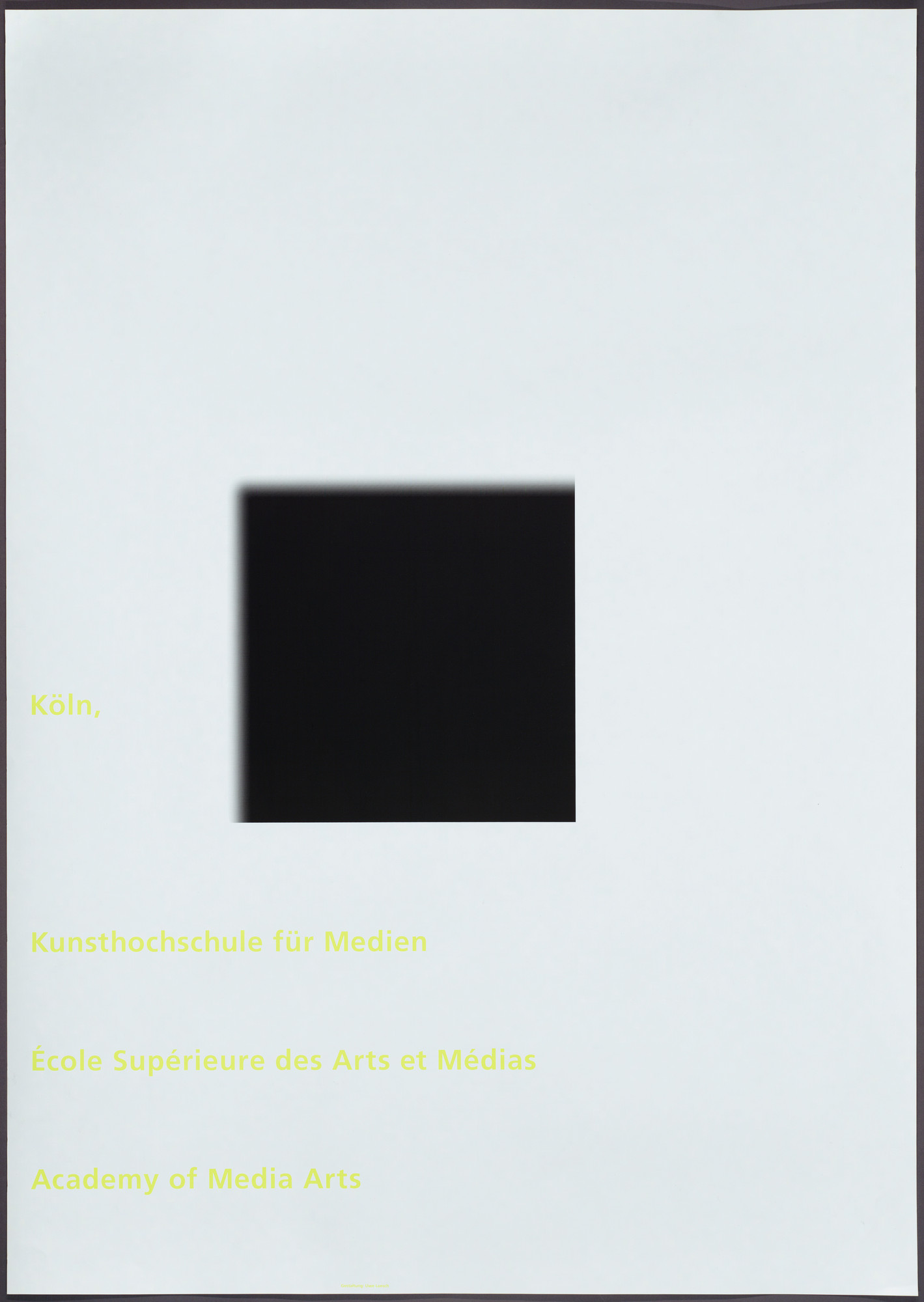 Uwe Loesch. Köln, Kunsthochschule für Medium Veröffentlichungsjahr
