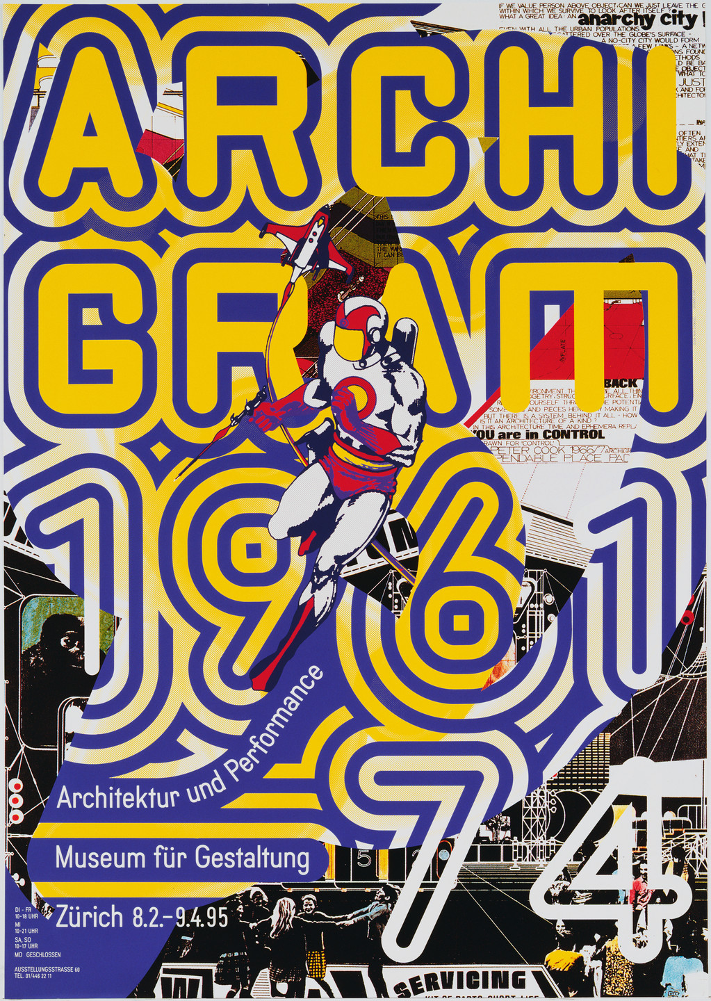 Ralph Schraivogel. Archigram 1961-74 (Museum für Gestaltung). 1995 Ralph Schraivogel. Archigram 1961-74 (Museum für Gestaltung). 1995