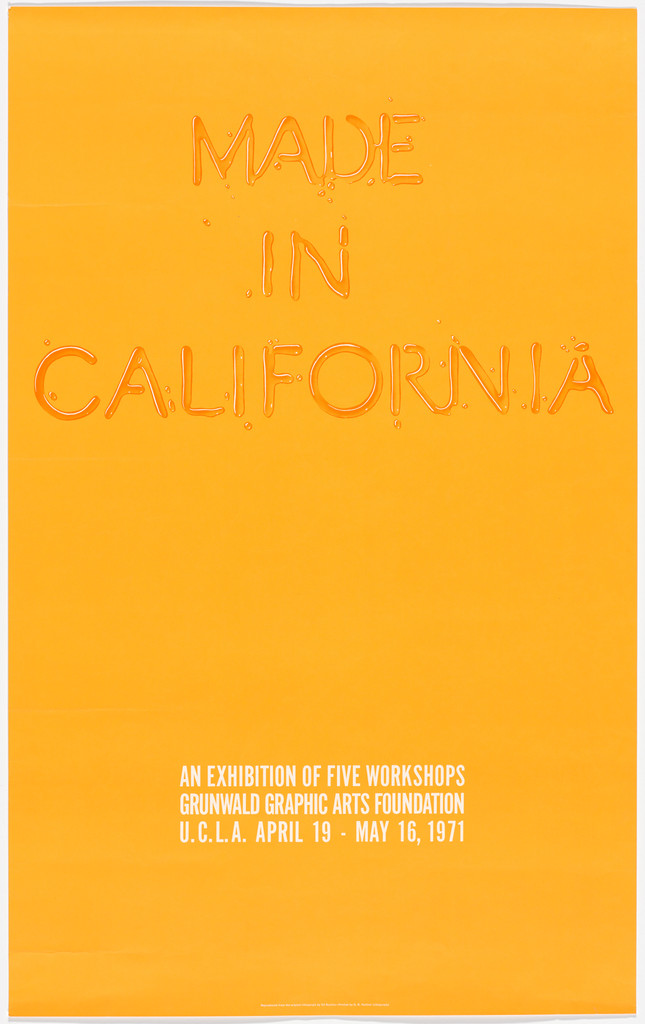 Made in California (Poster for an exhibition at the Grunwald Graphic Arts Foundation, UCLA)