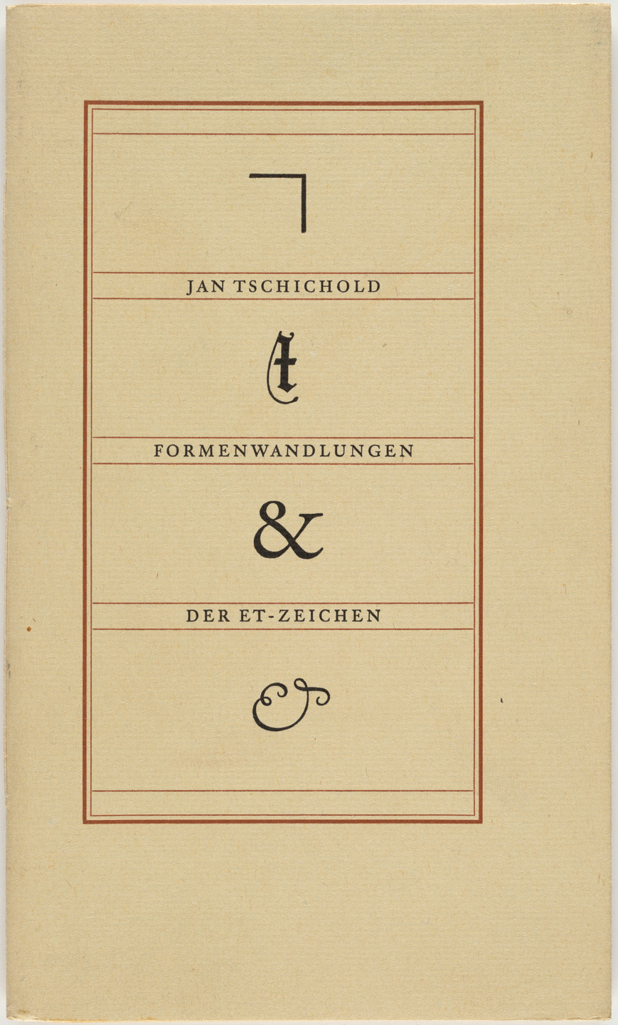 Jan Tschichold. &#34;Formenwandlungen der Et-Zeichen&#34; by Jan Tschichold. Unknown