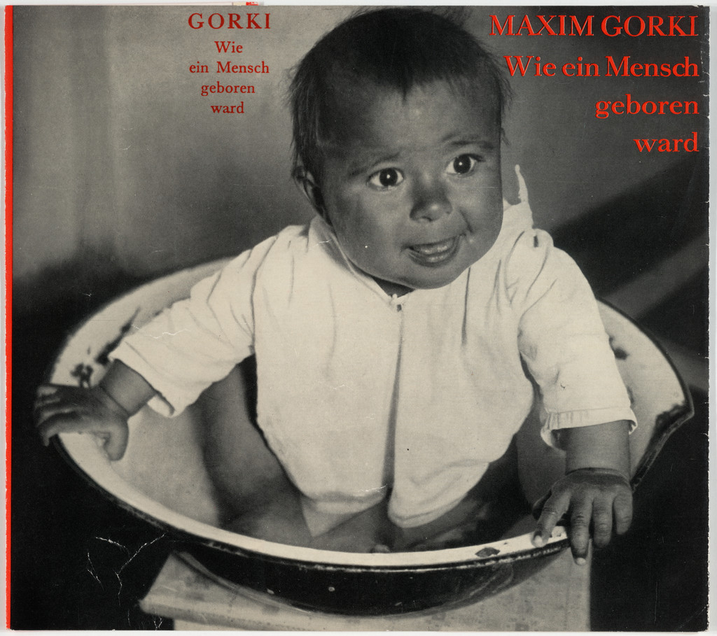 "Wie ein Mensch geboren ward" by Maxim Gorki