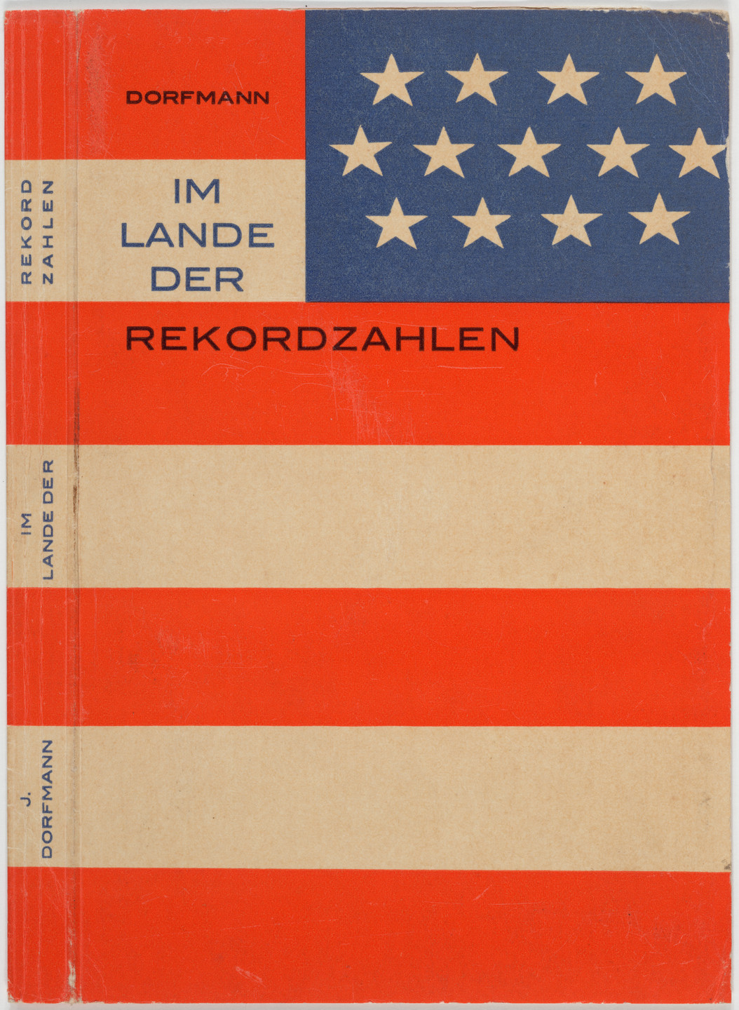 John Heartfield (Helmut Herzfeld). &#34;Im Lande der Rekordzahlen&#34; by J. Dorfmann. c. 1927