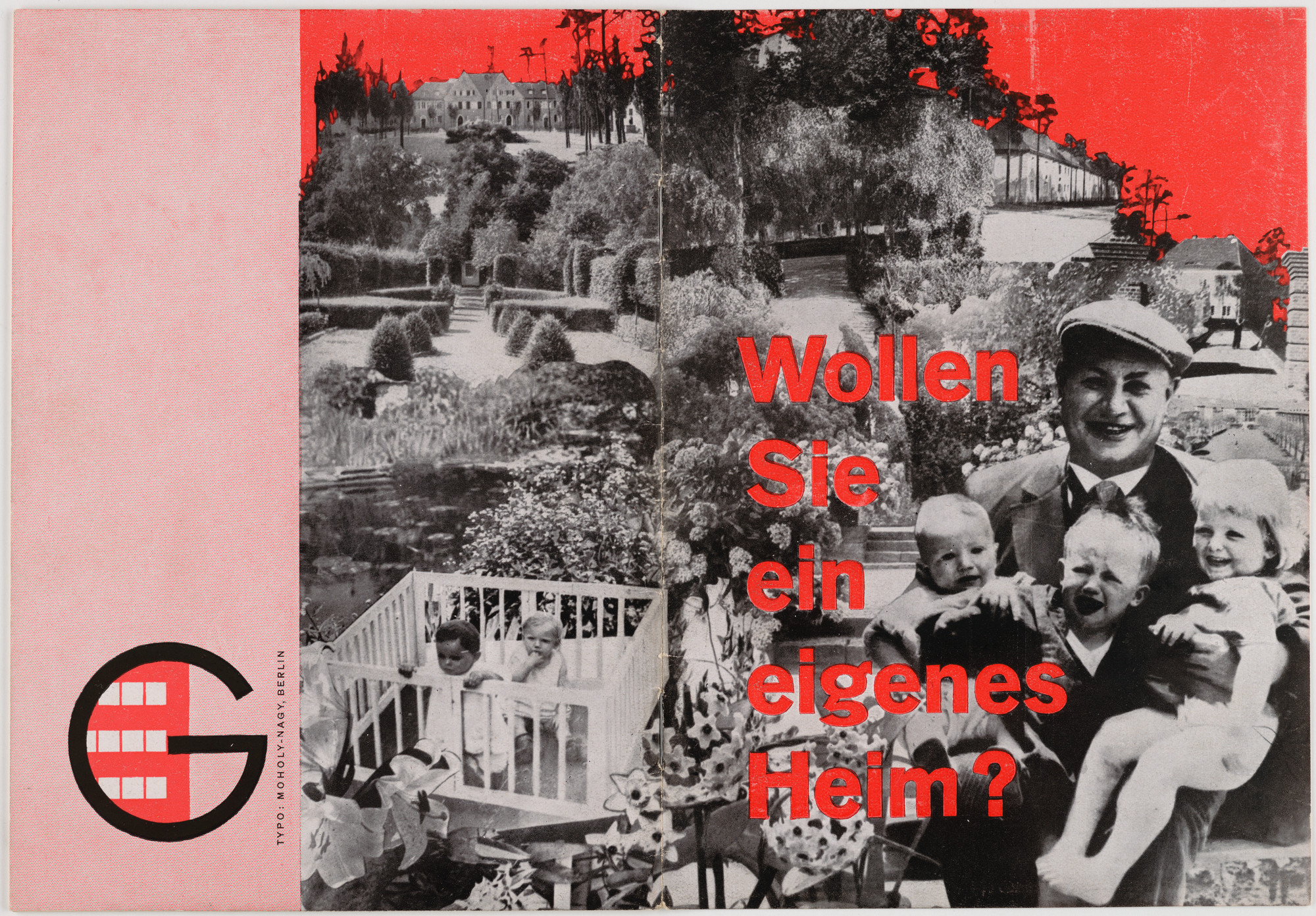László Moholy-Nagy. Wollen Sie ein eigenes Heim?
