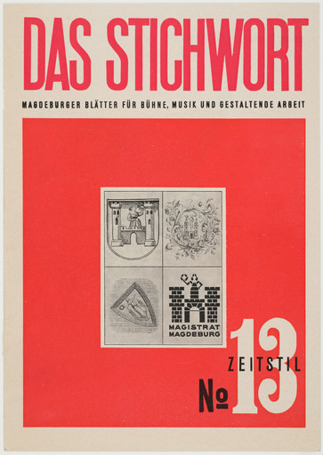 Das Stichwort: Magdeburger Blätter für Bühne, Musik und Gestaltende Arbeit, No. 13, Zeitstil