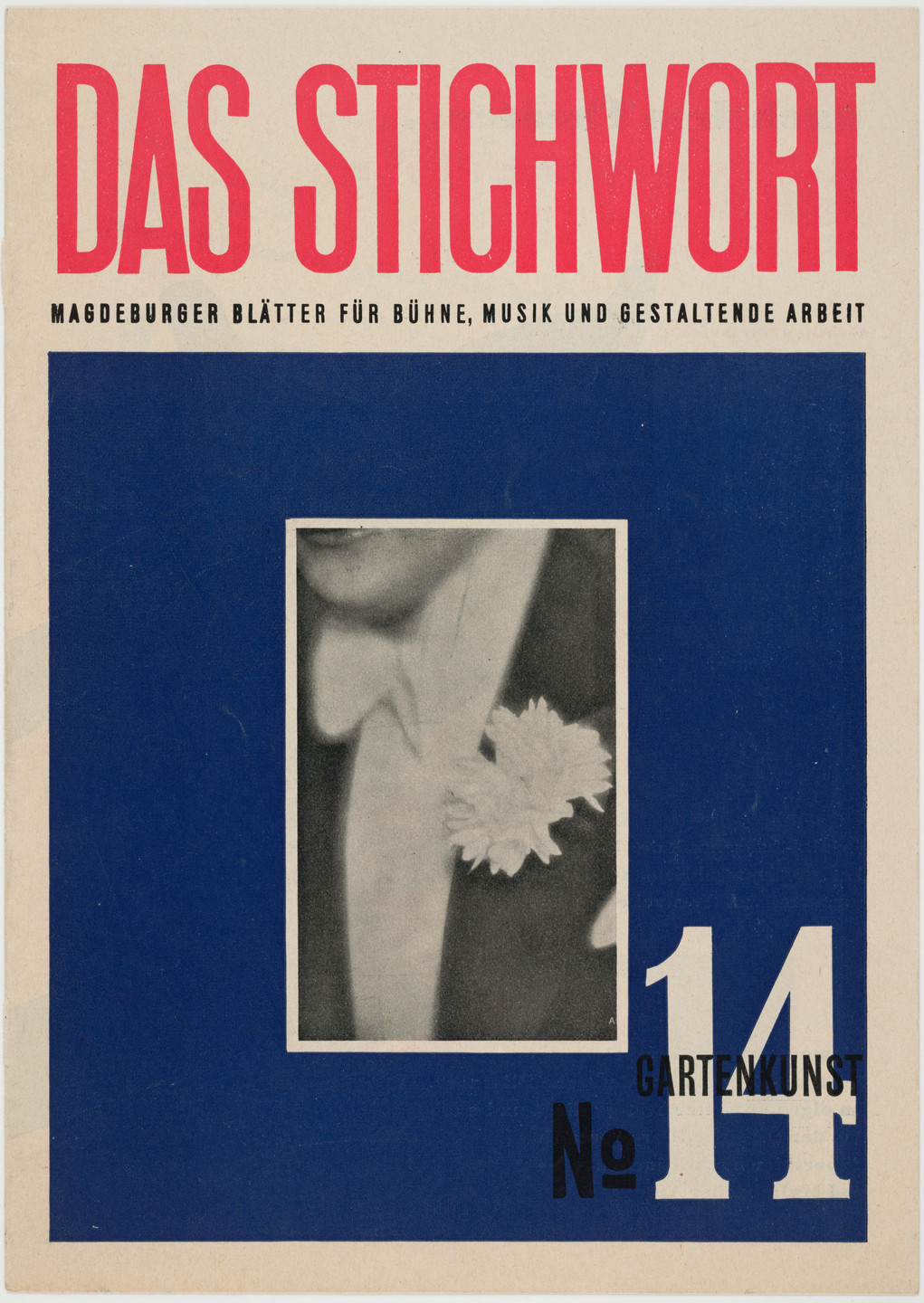 Xanti Schawinsky. Das Stichwort: Magdeburger Blätter für Bühne, Musik und Gestaltende Arbeit, No. 14, Gartenkunst. 1930