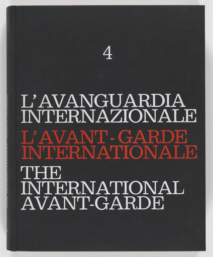 l'Avanguardia Internazionale, Volume 4/l'Avant-Garde Internationale, Volume 4/The International Avant-Garde, Volume 4