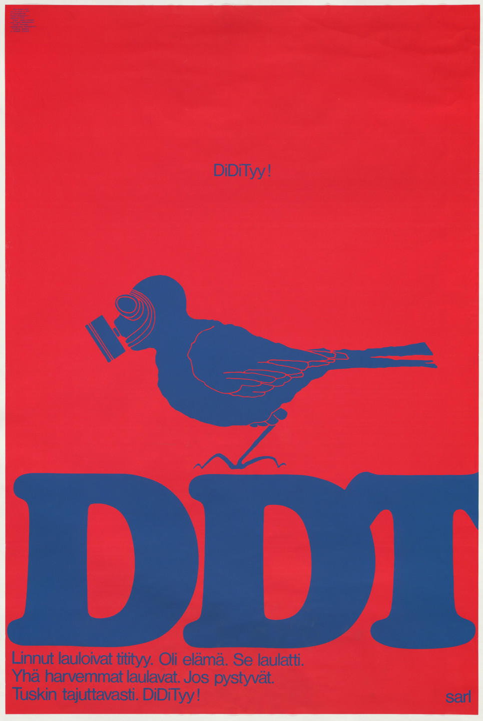 Jukka Veistola, Tapio Salmelainen. DDT. 1970