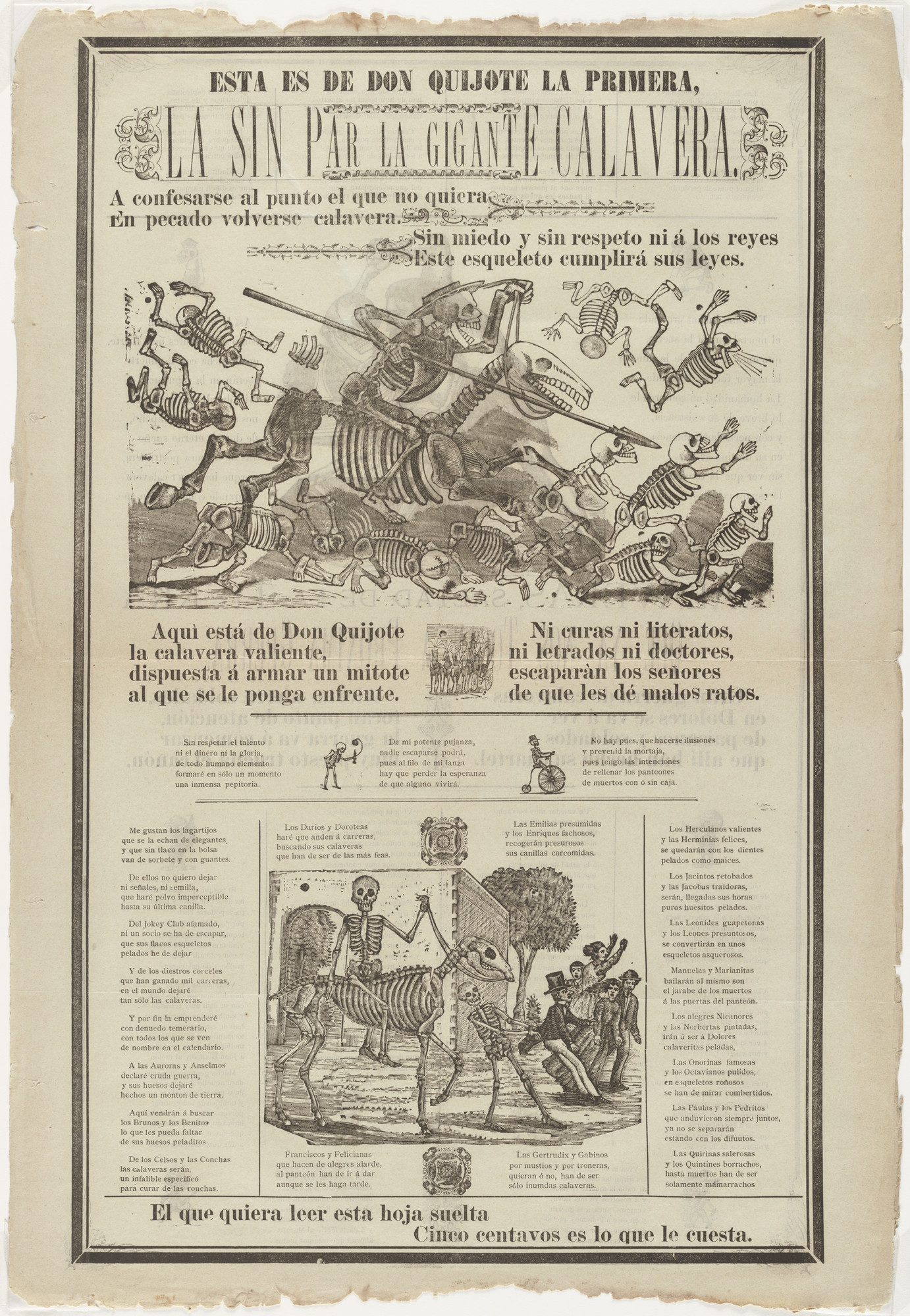 Jose Guadalupe Posada Manuel Manilla This Is About Don Quixote The First The Matchless The Giant Calavera Esta Es De Don Quijote La Primera La Sin Par La Gigante Calavera After 1891 Moma
