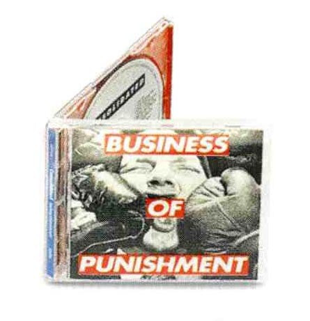 Barbara Kruger. Cover for Business of Punishment by rock band Consolidated. 1994