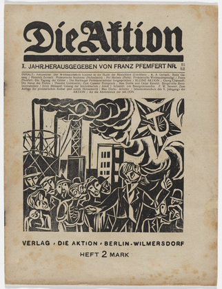 Conrad Felixmüller, Heinrich Zernack, Franz Wilhelm Seiwert. Die Aktion, vol. 10, no. 51/52. December 25, 1920