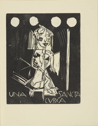 Siegfried Schott. Una Sancta Cubica (Una Sancta Cubica) from the periodical Kündung, vol. 1, no. 7, 8 (July, August 1921). 1921