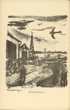Franz Heckendorf. Marine-Airforce Station (Marine-Flieger-Station) (plate, p. 108) from the periodical Kriegszeit. Künstlerflugblätter, vol. 1, no. 27 (17 Feb 1915). 1915
