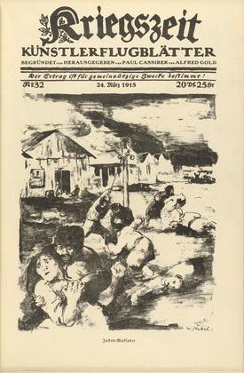 Willy Jaeckel. Massacre of the Jews (Juden-Massaker) (in-text plate, p. 127) from the periodical Kriegszeit. Künstlerflugblätter, vol. 1, no. 32 (24 March 1915). 1915