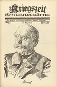 Wilhelm Trübner. Otto v. Bismarck (in-text plate, p. 131) from the periodical Kriegszeit. Künstlerflugblätter, vol. 1, no. 33 (31 March 1915). 1915