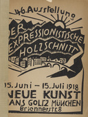 Georg Schrimpf. Der expressionistische Holzschnitt. 46. Ausstellung Neue Kunst. 1918