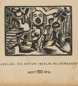 Georg Tappert, Heinrich Richter-Berlin, Georg Schrimpf. Die Aktion, vol. 6, no. 47/48. November 25, 1916