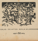 Heinrich Richter-Berlin, Ottheinrich Strohmeyer, Arthur Segal. Die Aktion, vol. 6, no. 51/52. December 23, 1916
