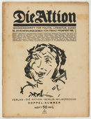 Hans Richter, Josef Capek, Wilhelm Schuler, Hilla Rebay von Ehrenwiesen. Die Aktion, vol. 7, no. 20/21. May 19, 1917